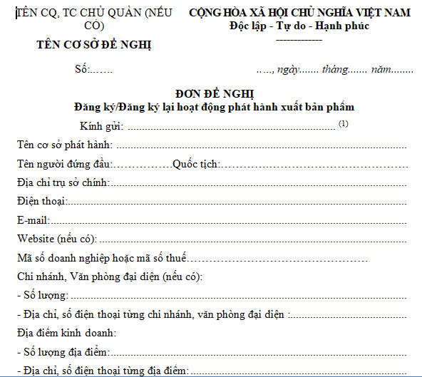 Mẫu đơn đề nghị đăng ký, đăng ký lại hoạt động phát hành xuất bản phẩm