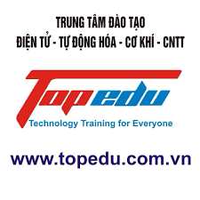 Trung tâm đào tạo công nghệ Điện tử - Tự động hóa - Cơ khí TOPEDU