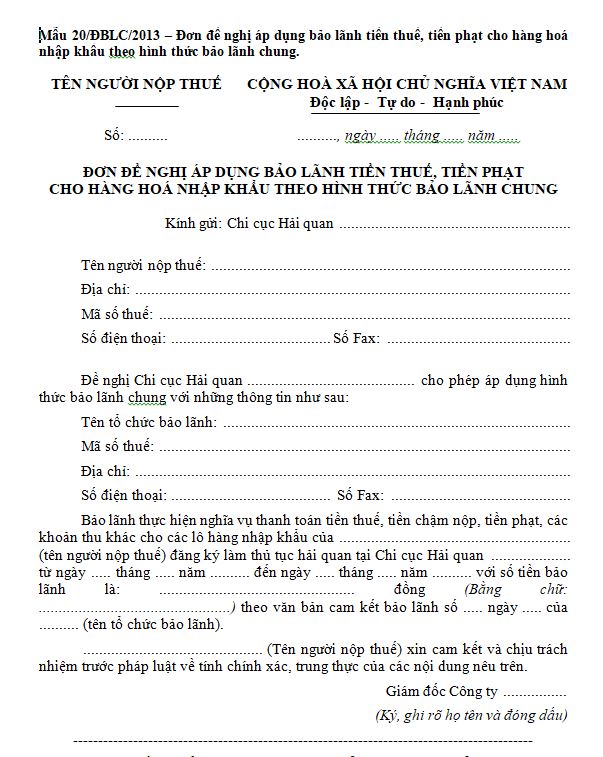 Đơn đề nghị áp dụng bảo lãnh tiền thuế, tiền phạt cho hàng hoá nhập khẩu theo hình thức bảo lãnh chung