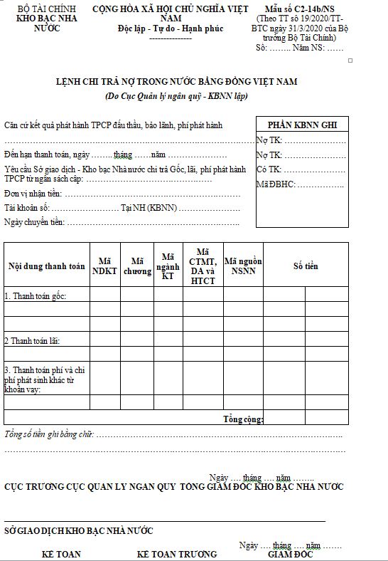 Mẫu C2-14b/NS lệnh chi trả nợ trong nước bằng đồng Việt Nam (do Cục Quản lý ngân quỹ, KBNN lập)