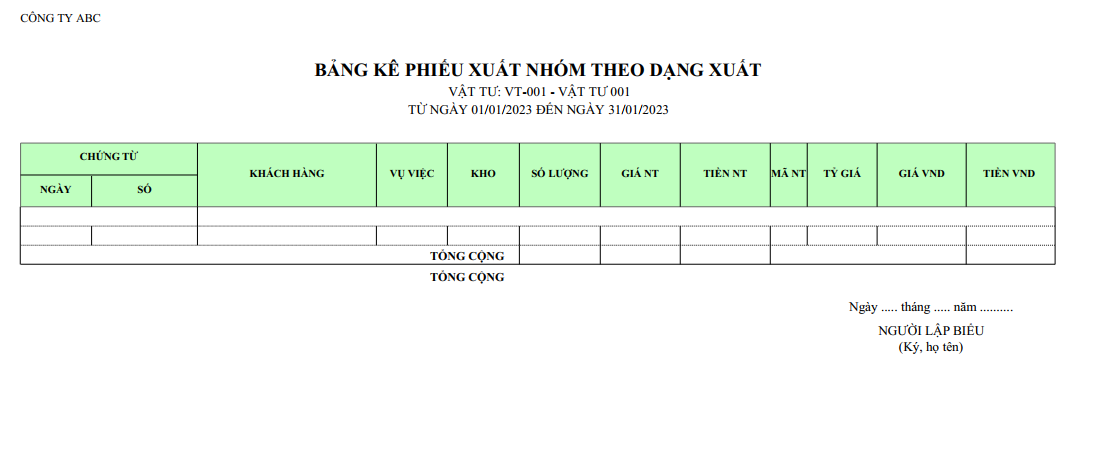 Mẫu bảng kê phiếu xuất nhóm theo dạng xuất ( Số lượng và giá trị ) NGOẠI TỆ