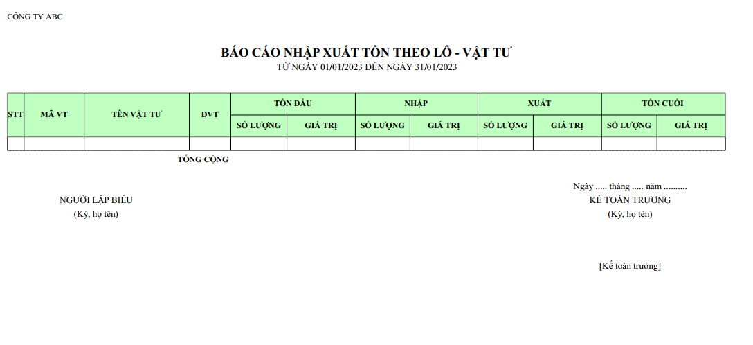 Mẫu báo cáo nhập xuất tồn theo lô ( Số lượng và giá trị )