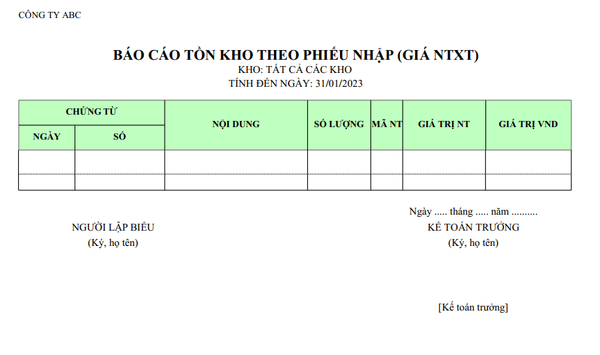 Mẫu báo cáo tồn kho theo phiếu nhập ( Số lượng và giá trị ) NGOẠI TỆ