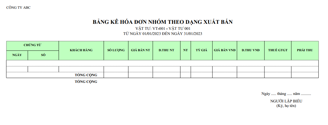 Mẫu bảng kê hoá đơn nhóm theo dạng xuất bán ( Số lượng và giá trị ) NGOẠI TỆ