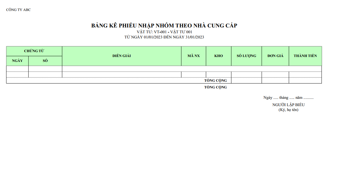 Mẫu bảng kê phiếu nhập nhóm theo nhà cung cấp ( Số lượng và giá trị )