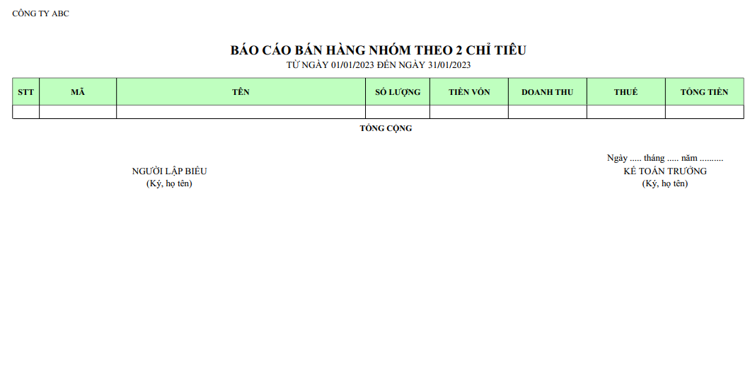 Mẫu báo cáo bán hàng nhóm theo 2 chỉ tiêu