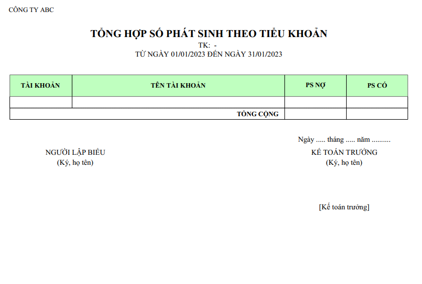 Mẫu tổng hợp phát sinh theo tiểu khoản