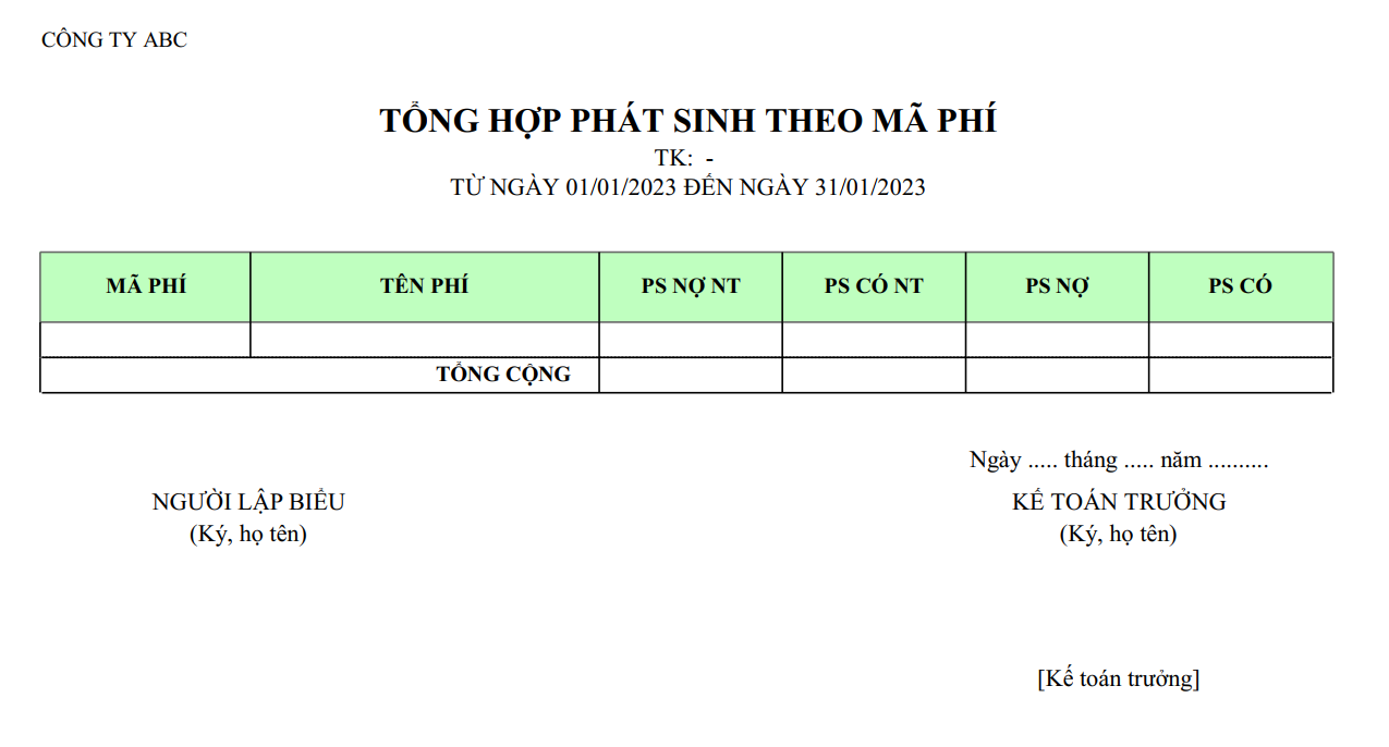 Mẫu tổng hợp phát sinh theo mã phí ( NGOẠI TỆ )