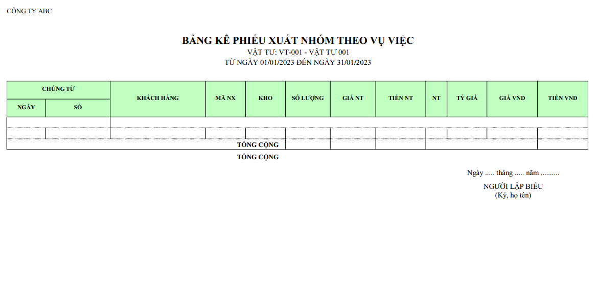 Mẫu bảng kê phiếu xuất nhóm theo vụ việc ( Số lượng và giá trị  ) NGOẠI TỆ