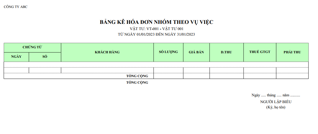 Mẫu bảng kê hoá đơn nhóm theo vụ việc ( Số lượng và giá trị )