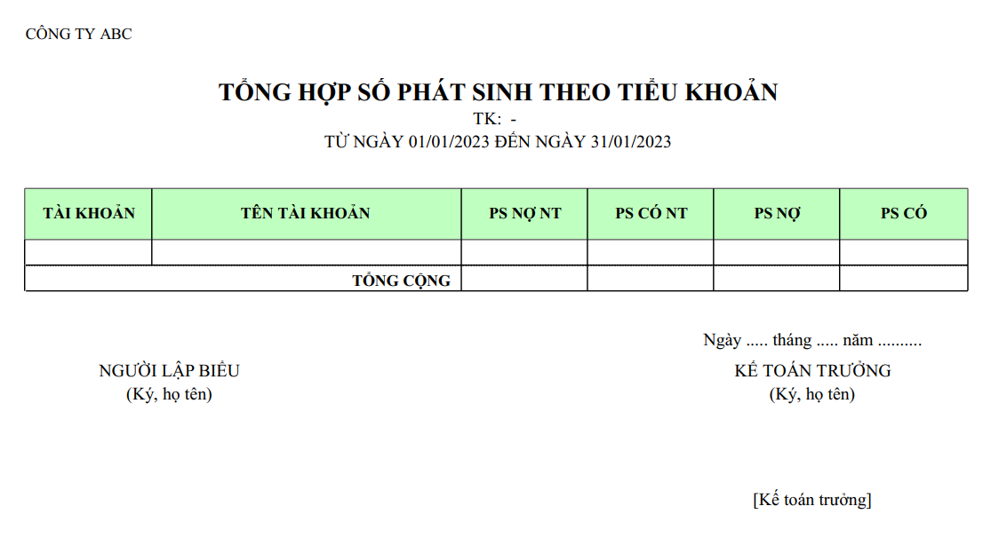 Mẫu tổng hợp phát sinh theo tiểu khoản ( NGOẠI TỆ )