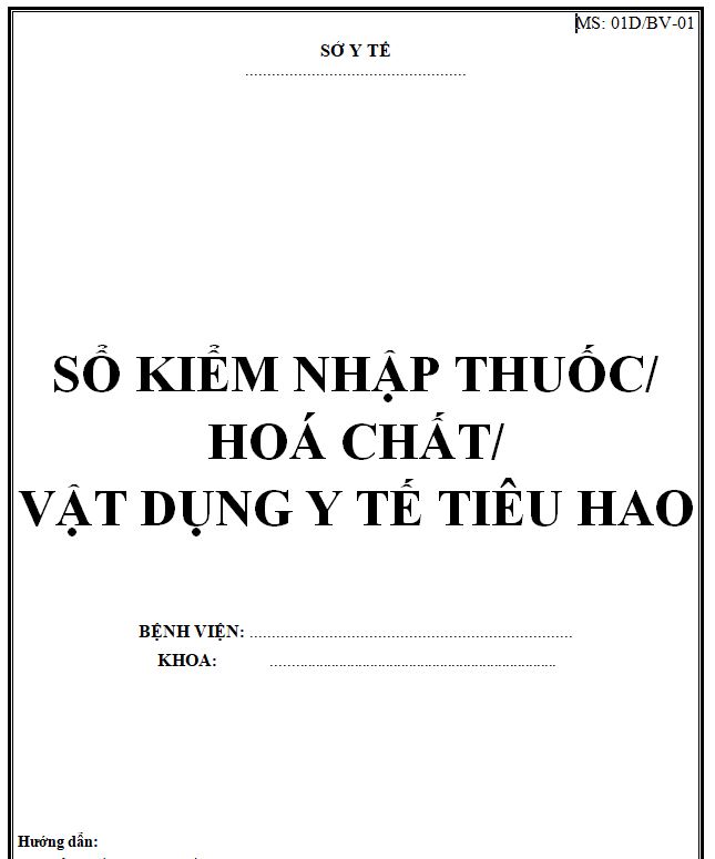 Mẫu sổ kiểm nhập thuốc, hóa chất, vật dụng y tế tiêu hao