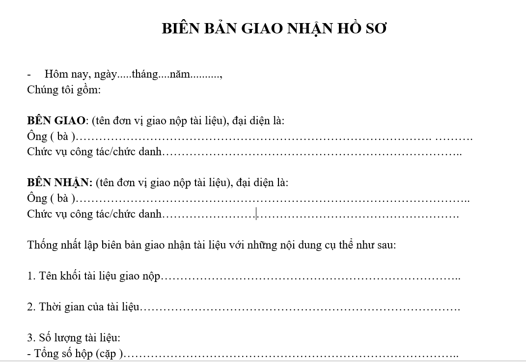 Quy định quản lý hồ sơ - Biên bản giao nhận hồ sơ