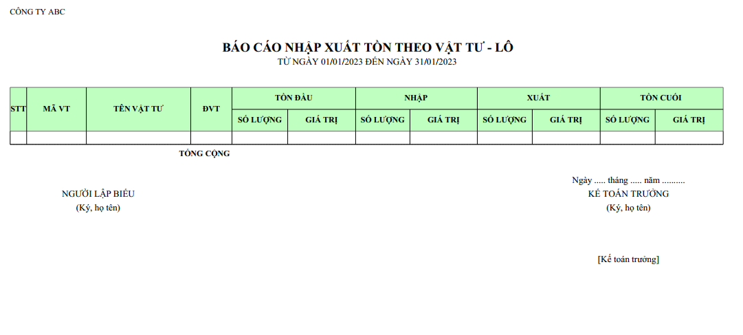 Mẫu báo cáo nhập xuất tồn theo vật tư - lô ( Số lượng và giá trị )