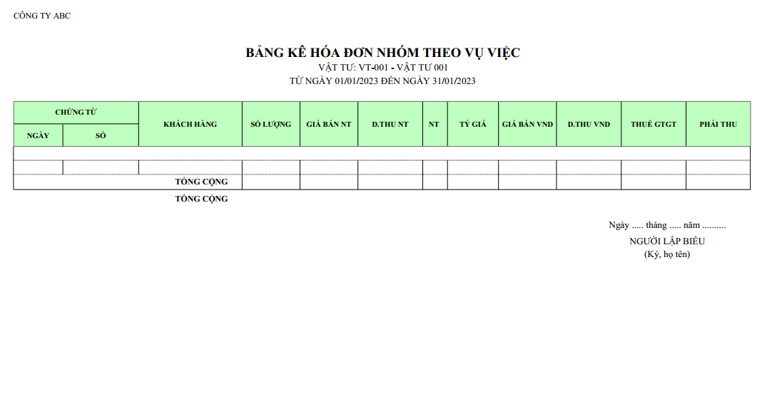 Mẫu bảng kê hoá đơn nhóm theo vụ việc ( Số lượng và giá trị ) NGOẠI TỆ