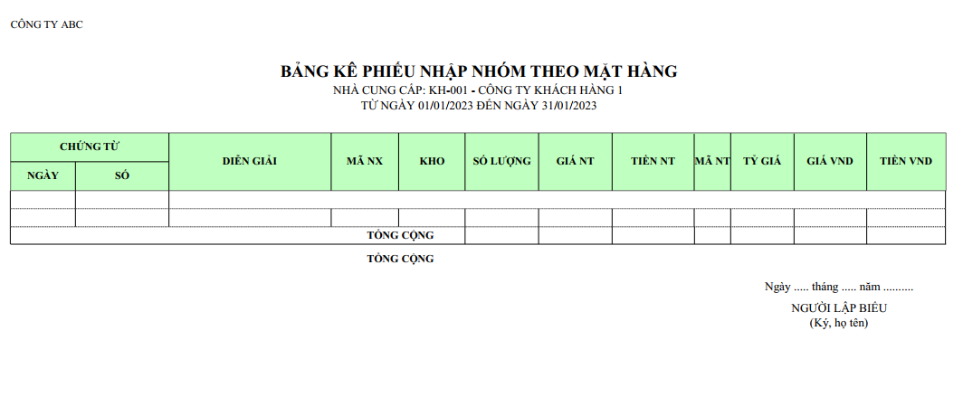 Mẫu bảng kê phiếu nhập nhóm theo mặt hàng ( Số lượng và giá trị ) NGOẠI TỆ