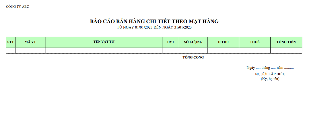 Mẫu báo cáo bán hàng chi tiết theo mặt hàng ( Số lượng và giá trị )