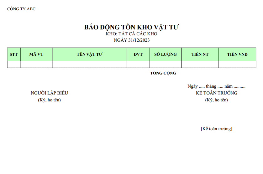 Mẫu báo động tồn kho vật tư ( Số lượng và giá trị ) NGOẠI TỆ