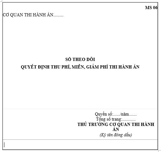 Mẫu sổ theo dõi quyết định thu phí, miễn, giảm phí thi hành án