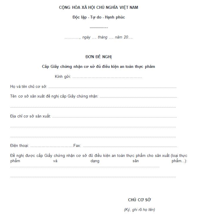 Đơn đề nghị cấp giấy chứng nhận cơ sở đủ điều kiện vệ sinh an toàn thực phẩm