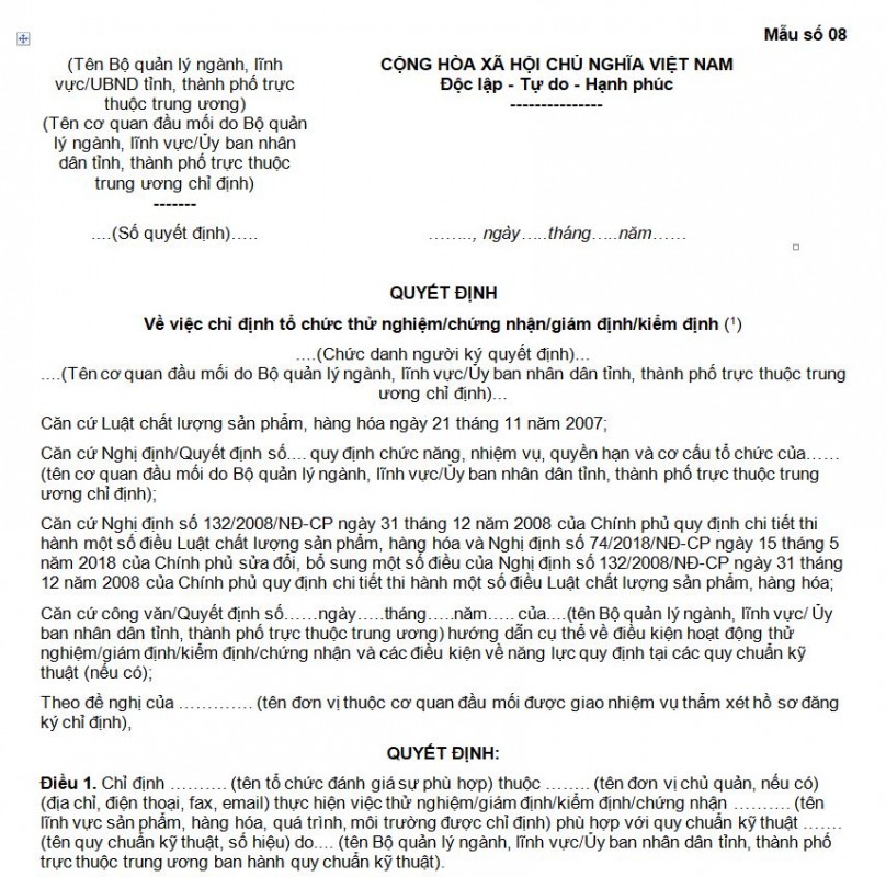 Mẫu số 08: Quyết định về việc chỉ định tổ chức thử nghiệm/chứng nhận/giám định/kiểm định