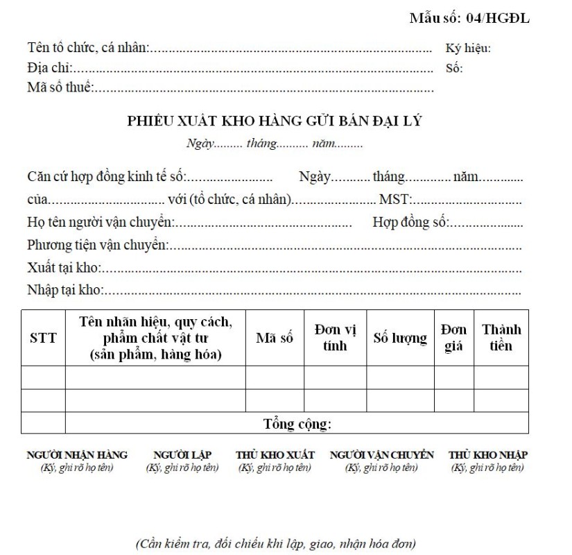Mẫu 04/HGĐL: Phiếu xuất kho gửi bán hàng đại lý