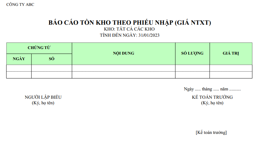 Mẫu báo cáo tồn kho theo phiếu nhập ( Số lượng và giá trị )