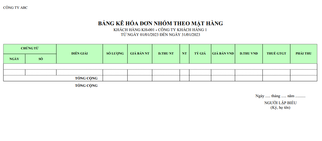 Mẫu bảng kê hoá đơn của một khách hàng theo mặt hàng ( Số lượng và giá trị ) NGOẠI TỆ