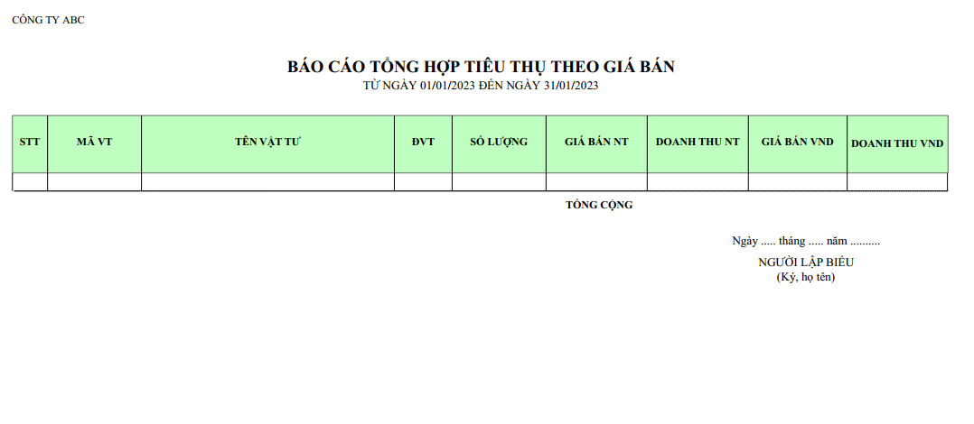 Mẫu báo cáo tổng hợp tiêu thụ theo giá bán ( NGOẠI TỆ )