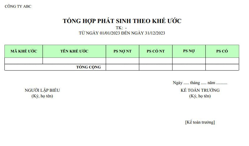 Mẫu tổng hợp phát sinh theo khế ước ( NGOẠI TỆ )