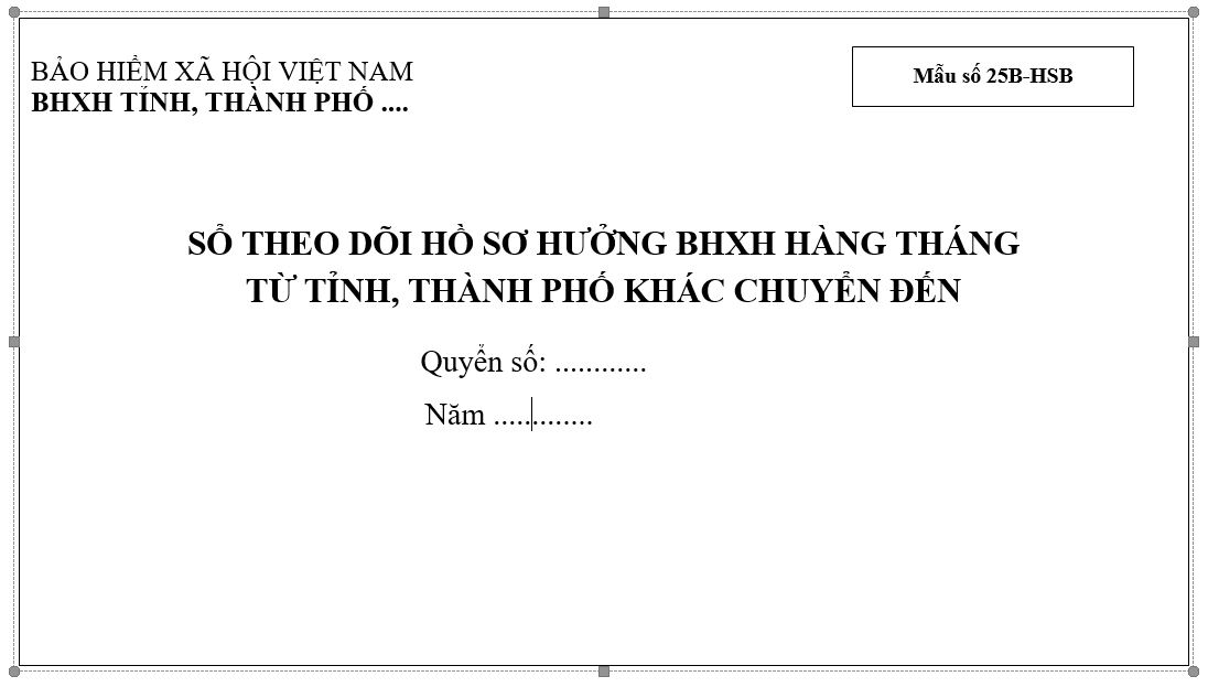 Sổ theo dõi hồ sơ hưởng BHXH hàng tháng từ tỉnh, thành phố khác chuyển đến