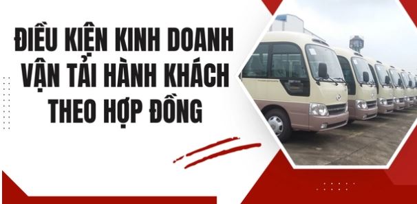 Điều kiện kinh doanh vận tải hành khách theo hợp đồng