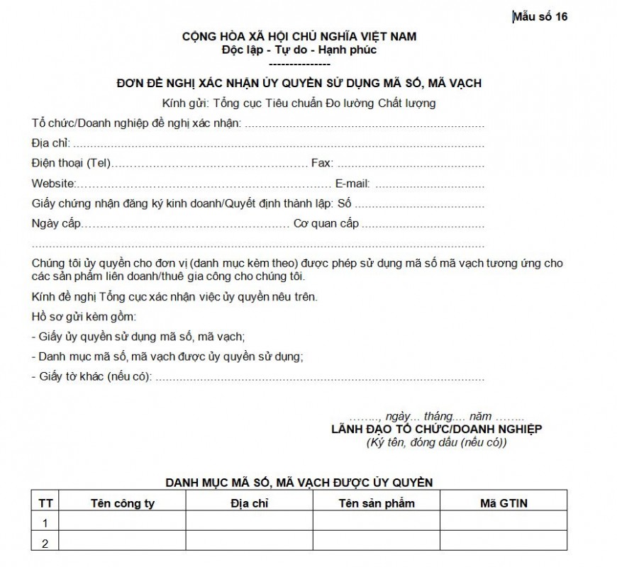 Mẫu số 16: Đơn đề nghị xác nhận ủy quyền sử dụng mã số, mã vạch