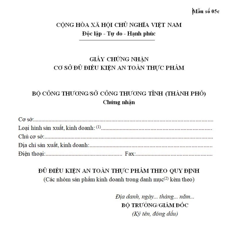 Mẫu số 05c: Mẫu Giấy chứng nhận cơ sở đủ điều kiện an toàn thực phẩm (đối với cơ sở vừa sản xuất vừa kinh doanh)