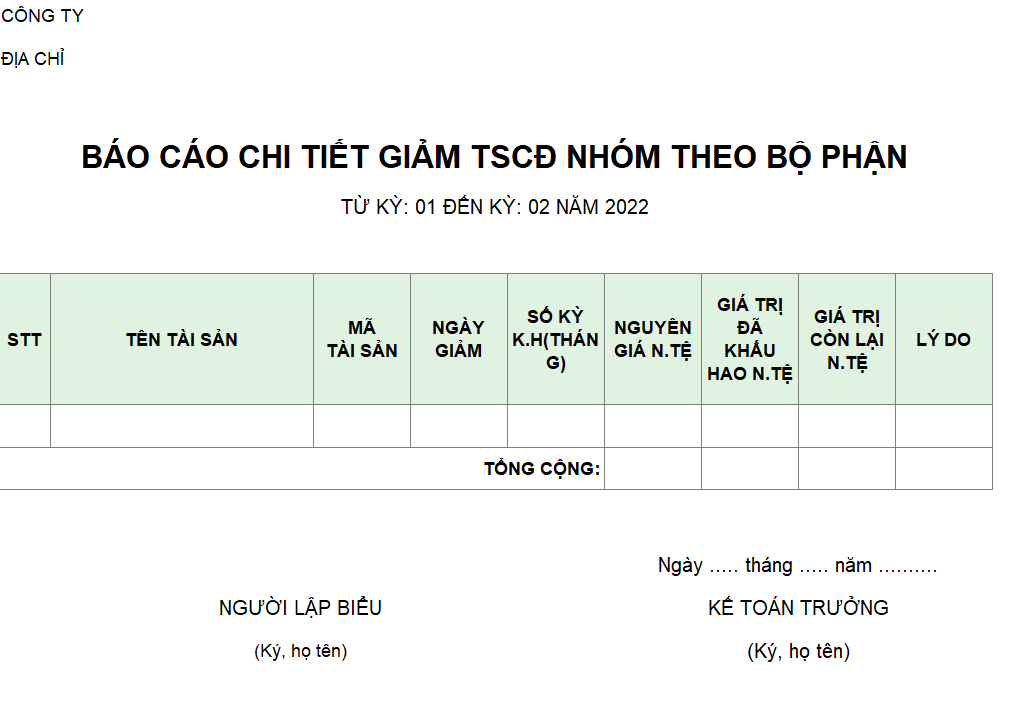 Mẫu báo cáo chi tiết giảm TSCĐ theo bộ phận ( NGOẠI TỆ )